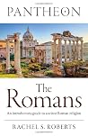 Pantheon - The Romans: An introductory guide to ancient Roman religion Pantheon - The Romans: An introductory guide to ancient Roman religion