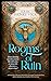 Rooms of Ruin: A Dark Fantasy Novel (Blood of the Isir, 2)