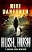 Hush, Hush: A page-turning ...