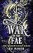 War of the Fae (Shadow Cour...