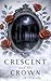 Crescent and the Crown (Ech...