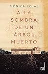 A la sombra de un árbol muerto