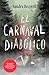 El carnaval diabólico (Spanish Edition)