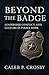 Beyond the Badge: Leadershi...