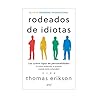 Rodeados de idiot...