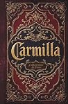 Carmilla: A Class...