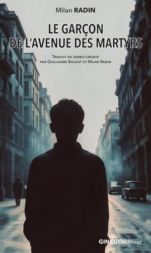 LE GARCON DE L'AVENUE DES MARTYRS (Paperback)