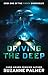 Driving the Deep (The Finder Chronicles)