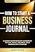How to Start a Business Jou...
