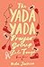 The Yada Yada Prayer Group Gets Tough (Yada Yada Series Book 4)