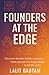 Founders at the Edge by Lalit Gautam