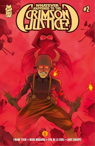 Whatever Happened to the Crimson Justice? #2 (Kindle Edition)