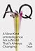AQ: A New Kind of Intelligence for a World That's Always Changing