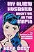 My Alien Husband Might Be in the Mafia: an Inter-Galactic Matchmaking App Romance