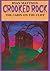Crooked Rock: The Cabin On The Cliff