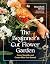 The Beginner’s Cut Flower G...