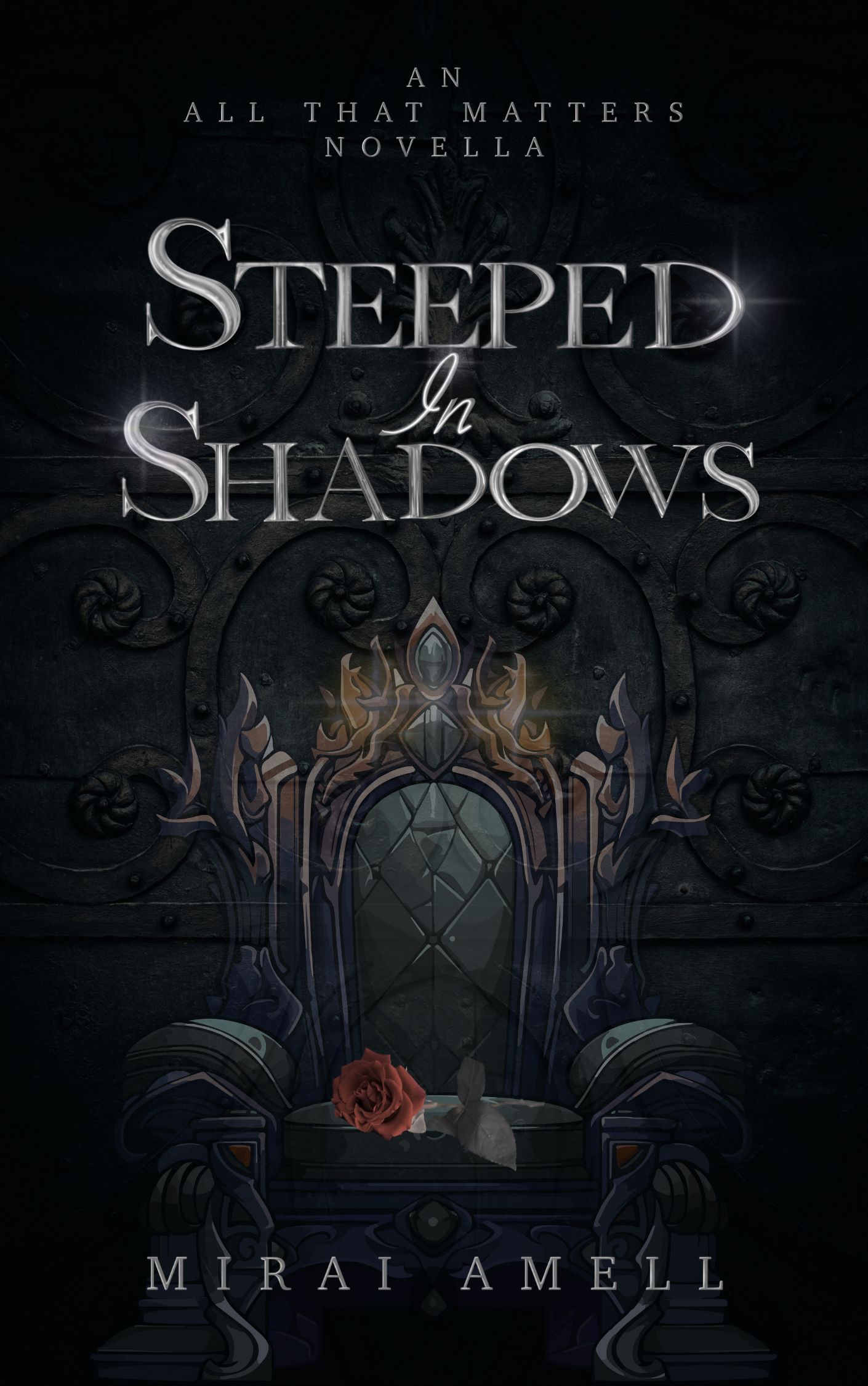 Steeped in Shadows (All That Matters Novella)