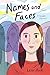 Names and Faces: A Graphic Memoir