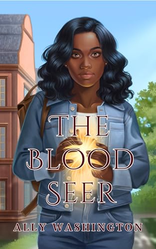 The Blood Seer (The Blood Seer Legacy, #1)