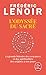 L'Odyssée du sacré: La grande histoire des croyances et des spiritualités des origines à nos jours