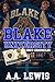 BLAKE UNIVERSITY by A.A. Lewis