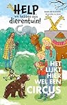 Het lijkt hier wel een circus (Help, we hebben een dierentuin!, #5)