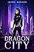 Dragon City: A Sci-Fi Dystopia