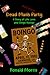 Dead Man’s Party: A Story o...