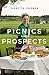 Picnics and Prospects An Amish Picnic Story by Vannetta Chapman