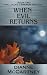 When Evil Returns