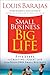 Small Business, Big Life: F...