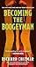 Becoming the Boogeyman