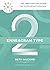 The Enneagram Type 2: The Supportive Advisor (The Enneagram Collection)