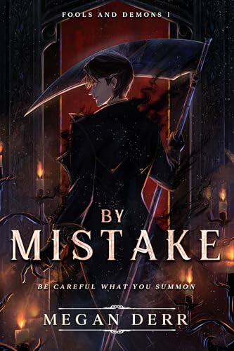 By Mistake (Fools and Demons #1)