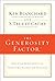 The Generosity Factor: Discover the Joy of Giving Your Time, Talent, and Treasure