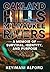 Oakland Hills, Milwaukee Rivers: A Memoir of Survival, Identity, and Purpose