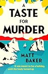 A Taste For Murder