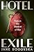 Hotel Exile by Jane Rogoyska