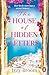 The House of Hidden Letters: The unforgettable escapist historical romance, the uplifting new novel from the award-winning author