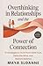Overthinking in Relationships & The Power of Connection by Maya Sloanne