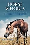 Horse Whorls: A S...