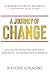 A JOURNEY OF CHANGE by Kayode Adeagbo