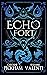 Echo Fort (Sins of the Zodiac, #2)
