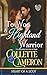To Woo a Highland Warrior (Heart of a Scot)