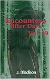 Encounters After Dark: Volume 19