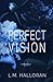 Perfect Vision