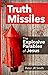 Truth Missiles: The Explosive Parables of Jesus