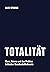 Totalität: Marx, Adorno und...