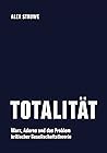 Totalität: Marx, ...