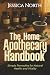 The Home Apothecary Handboo...